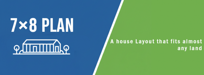 7×8　PLAN　ほとんどの土地に当てはまるPLAN